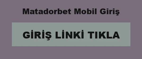Matadorbet Mobil Giriş infografik