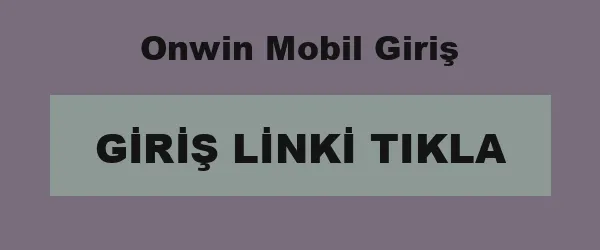 Onwin Mobil Giriş infografik